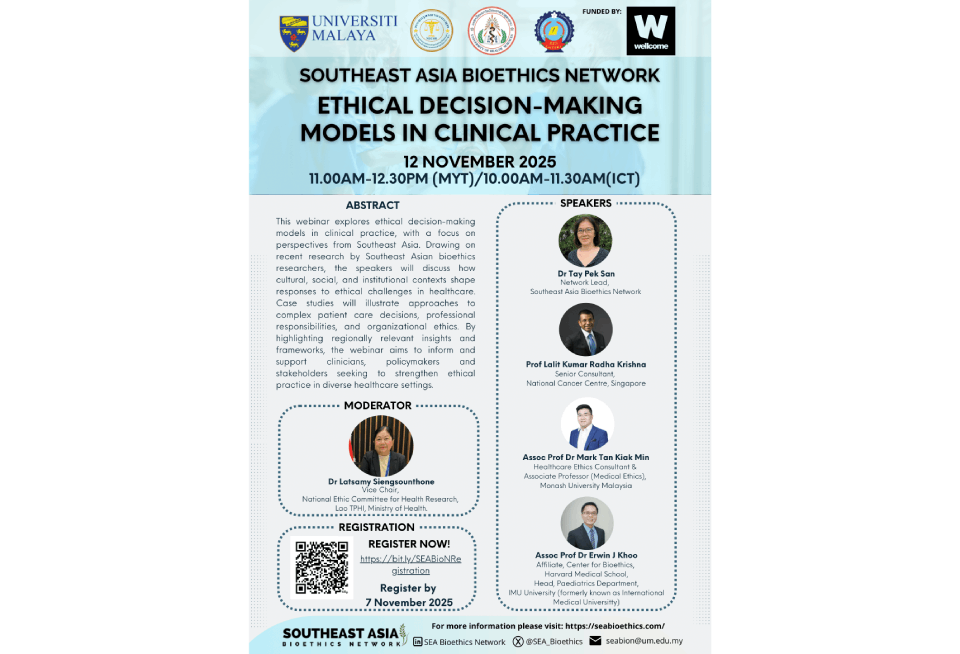 This webinar explores ethical decision-making models in clinical practice, with a focus on perspectives from Southeast Asia.